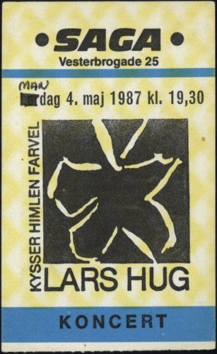 billet – Lars H.U.G. – Saga, København